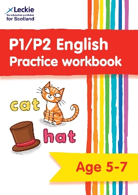 P1/P2 English Practice Workbook: Extra Practice for Cfe Primary School English