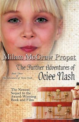 The Further Adventures of Ociee Nash