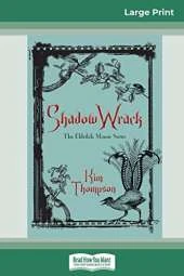 Shadow Wrack: The Eldritch Manor Series (16pt Large Print Edition)