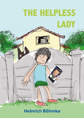 The Helpless Lady
