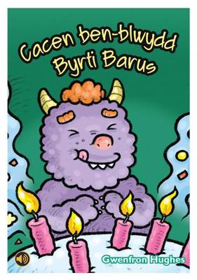 Cacen Ben-Blwydd Byrti Barus