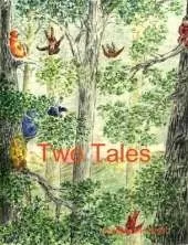 Two tales
