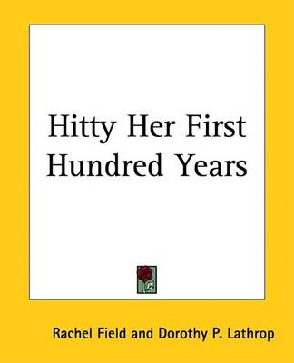 Hitty Her First Hundred Years
