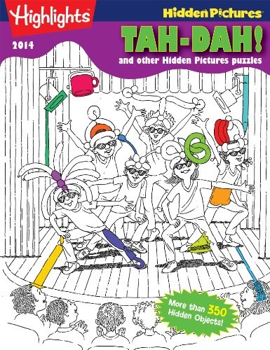 Tah-Dah! and Other Hidden Pictures(r) Puzzles: Highlights(tm) Hidden Pictures(r) 2014
