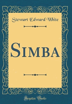 Simba (Classic Reprint)