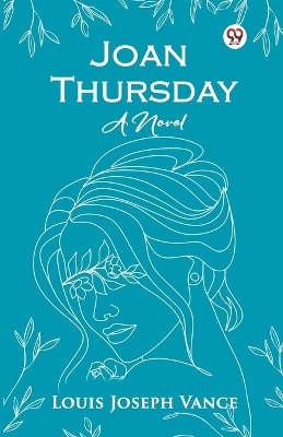 Joan ThursdayA Novel (Edition1)