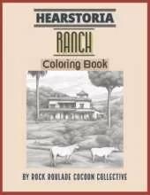 Ranch, Hearstoria: Coloring Book