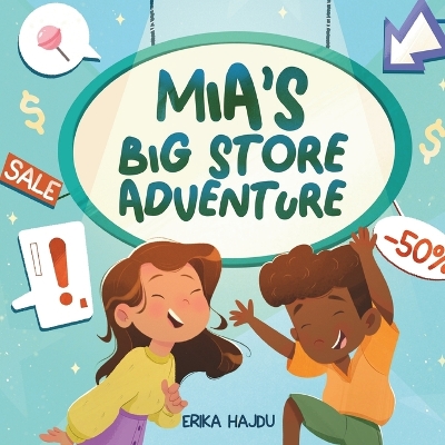 Mia's Big Store Adventure