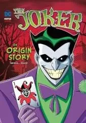 The Joker: An Origin Story