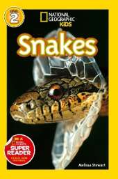 National Geographic Kids Readers: Snakes