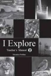 I Explore Primary Teacher's Manual 2