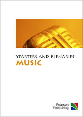 Starters and Plenaries for Music