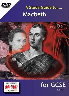 A Study Guide to Macbeth for GCSE: All Tiers