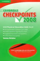 Cambridge Checkpoints VCE Physical Education Units 3 and 4 2008