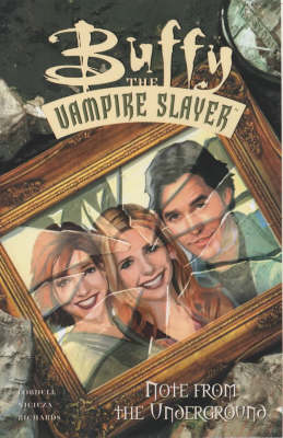 Buffy the Vampire Slayer: Note from the Underground