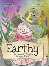 Earthy The Book Of Wisdom: Naughty Roads