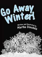 Go Away, Winter!