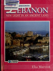 Lebanon : New Light in an Ancient Land: Discovering Our Heritage