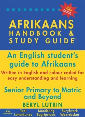 Afrikaans Handbook & Study Guide: An English student’s guide to Afrikaans