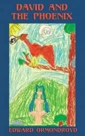 David and the Phoenix (Illustrated)