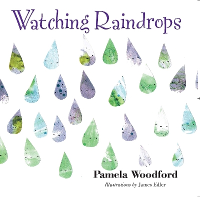 Watching Raindrops