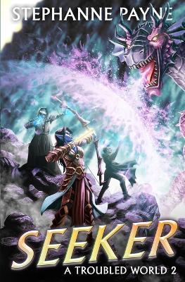 Seeker: A LitRPG Adventure