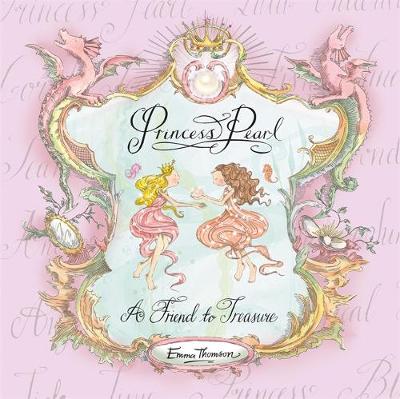 Princess Pearl: A Friend to Treasure