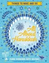 All About Hanukkah: Things to Make and Do