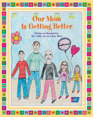 Our Mom is Getting Better