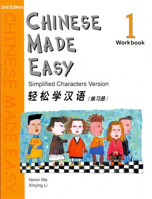 Chinese Made Easy: Simplified Characters Version Chinese Made Easy: Simplified Characters Version