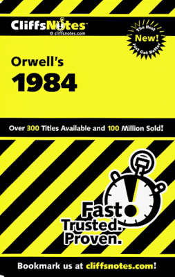 CliffsNotes on Orwell's 1984