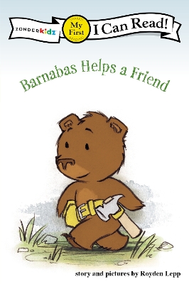 Barnabas Helps a Friend: My First