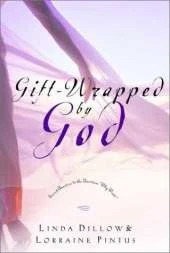 Gift-Wrapped by God: Secret Answers to the Question, "Why Wait?"