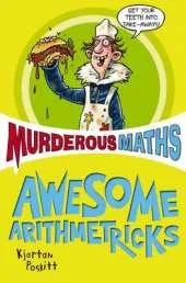 Murderous Maths: The Essential Arithmetricks