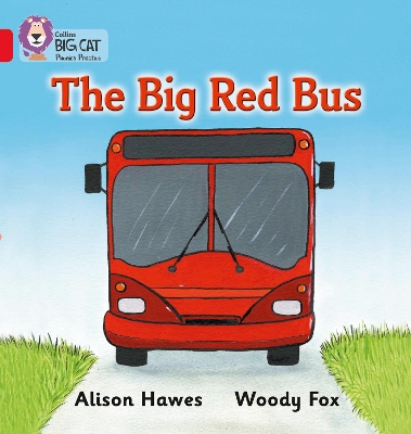 The Big Red Bus: Band 02a/Red a