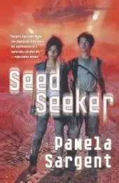 Seed Seeker: The Seed Trilogy, Book 3