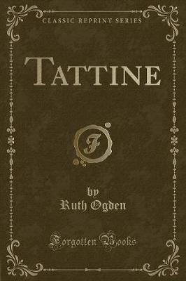 Tattine (Classic Reprint)