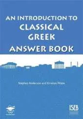 An Introduction to Classical Greek Answer Book