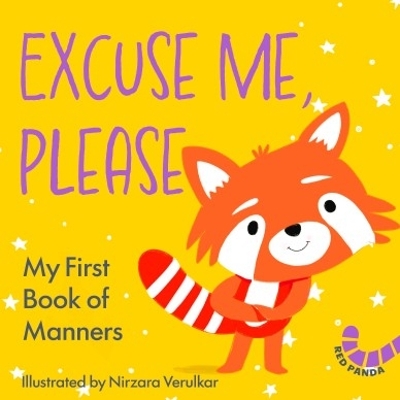 Excuse Me, Please: My First Book of Manners