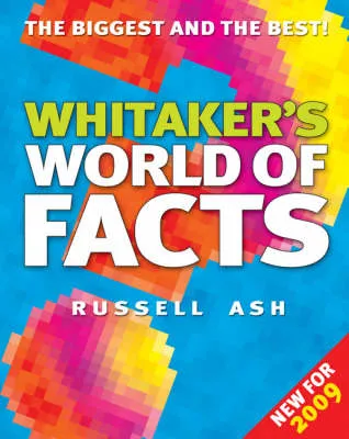 Whitaker's World of Facts 2009