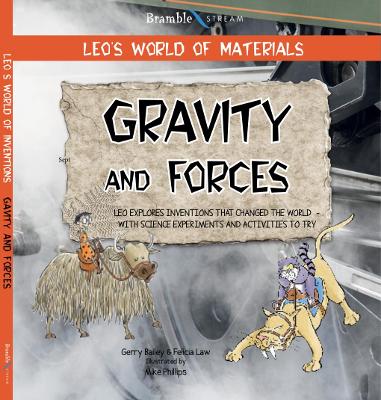 Leo's World of Inventions: Gravity and Forces