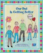 Our Dad is Getting Better