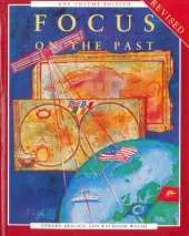 Focus On The Past 1 Volume Textbook