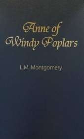 Anne of Windy Poplars