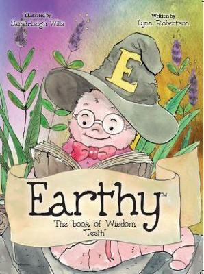 Earthy The Book of Wisdom: Teeth