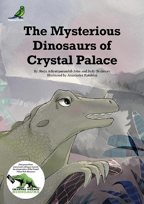 The Mysterious Dinosaurs of Crystal Palace