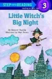 Little Witch's Big Night: A Little Witch Book