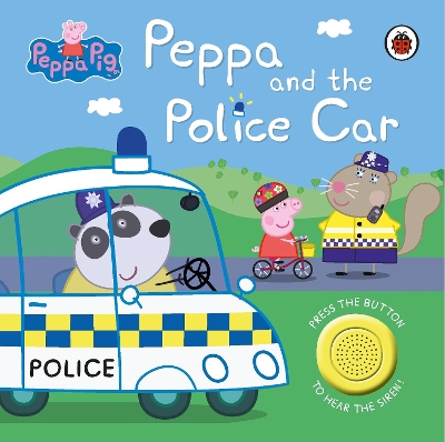 Peppa Pig: Police Car: Sound Book