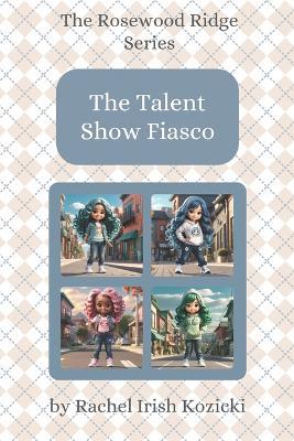 The Talent Show Fiasco