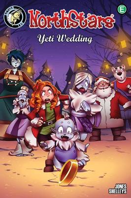 NorthStars: Yeti Wedding!